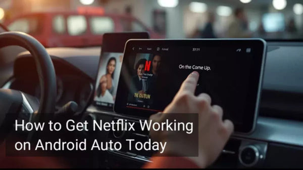 Netflix auf Android Auto: Die 3 besten legalen Methoden