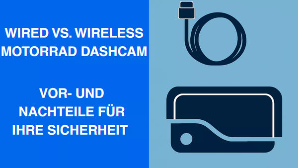 aoocci-blog-wired-vs-wireless-motorrad-dashcam-vor-und-nachteile